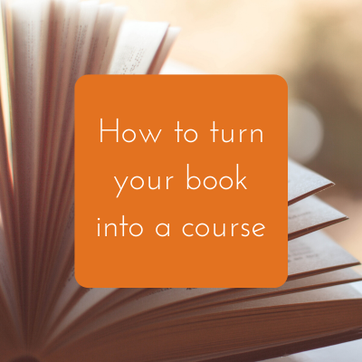 how to turn your book into a course